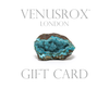 VENUSROX GIFT CARD
